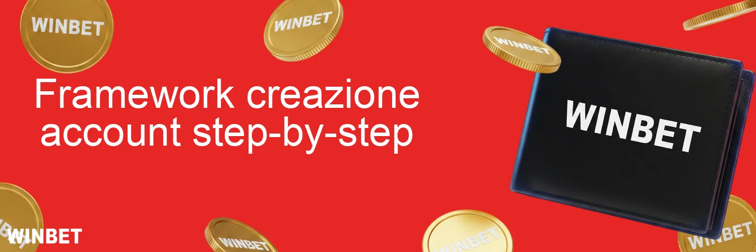 Framework creazione account step-by-step
