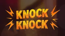 Knock Knock